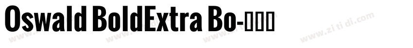 Oswald BoldExtra Bo字体转换